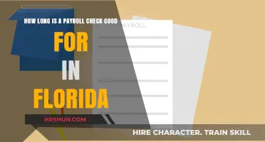 Florida Payroll Check Validity: Understanding the Timeframe