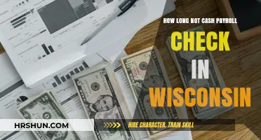 Understanding Payroll Check Cashing Timeframes in Wisconsin