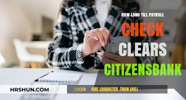 Understanding Payroll Check Clearing Times at Citizens Bank