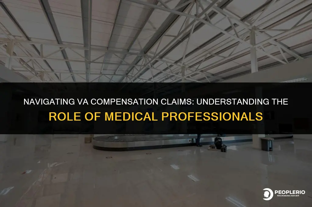 how many doctors for va compension claim