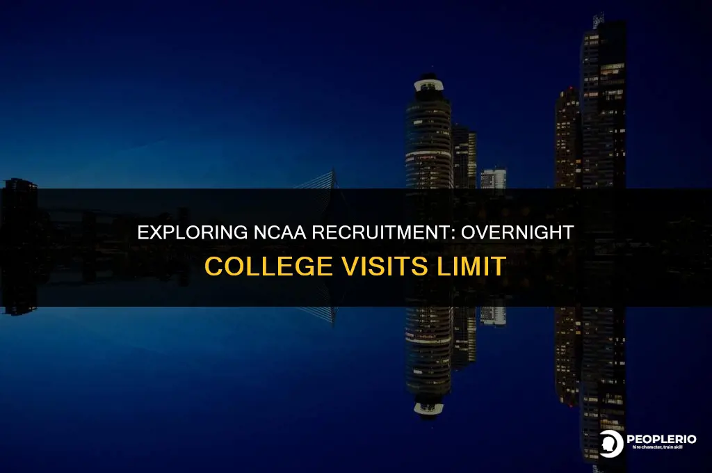 how many overnight college visits allowed for ncaa recruitment