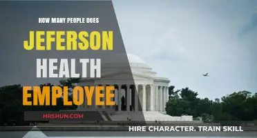 Exploring Employment Numbers at Jefferson Health: A Comprehensive Overview