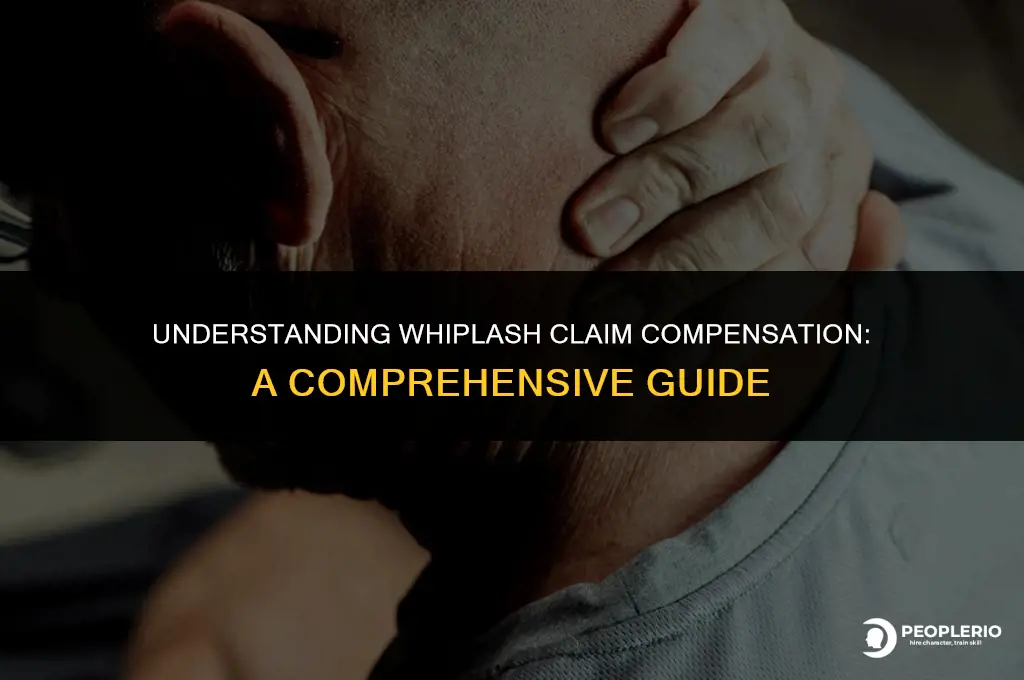 how much compensation do you get for a whiplash claim