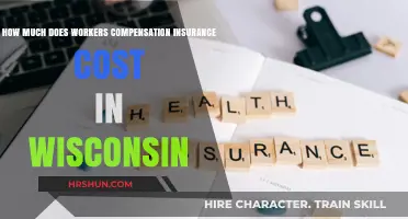 Wisconsin Workers' Compensation Insurance: Cost Breakdown and Factors