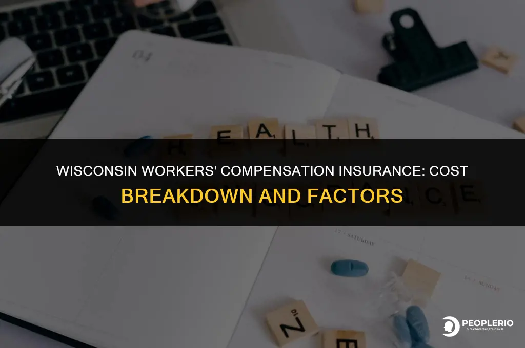 how much does workers compensation insurance cost in Wisconsin