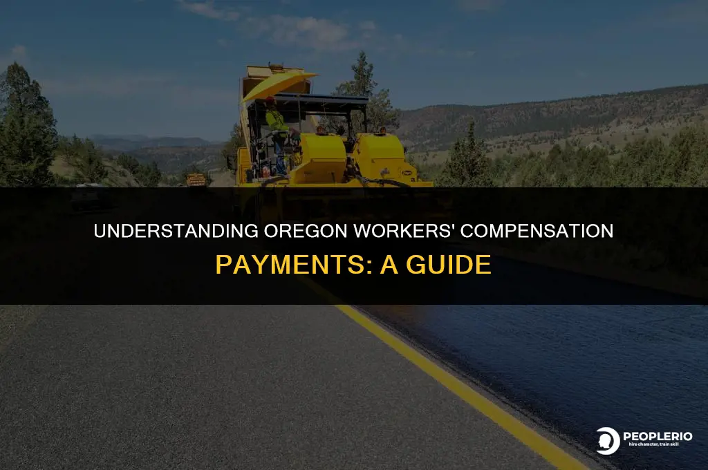 how often does oregon workers compensation pay