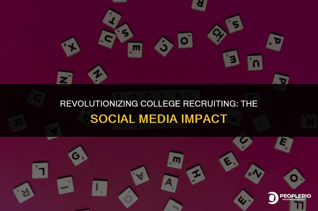 how social media is changing college recruiting