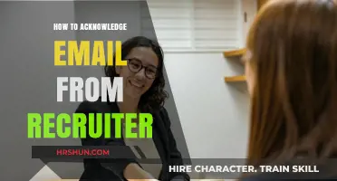 Crafting the Perfect Response: How to Acknowledge an Email from a Recruiter