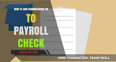 Streamline Payroll: Effortlessly Add Commissions to Employee Checks