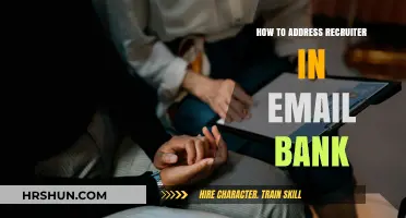 Effective Strategies for Addressing Recruiters in Email Banking