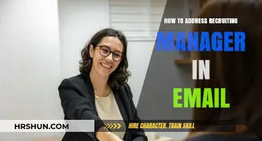 Effective Strategies for Addressing a Recruiting Manager in Email