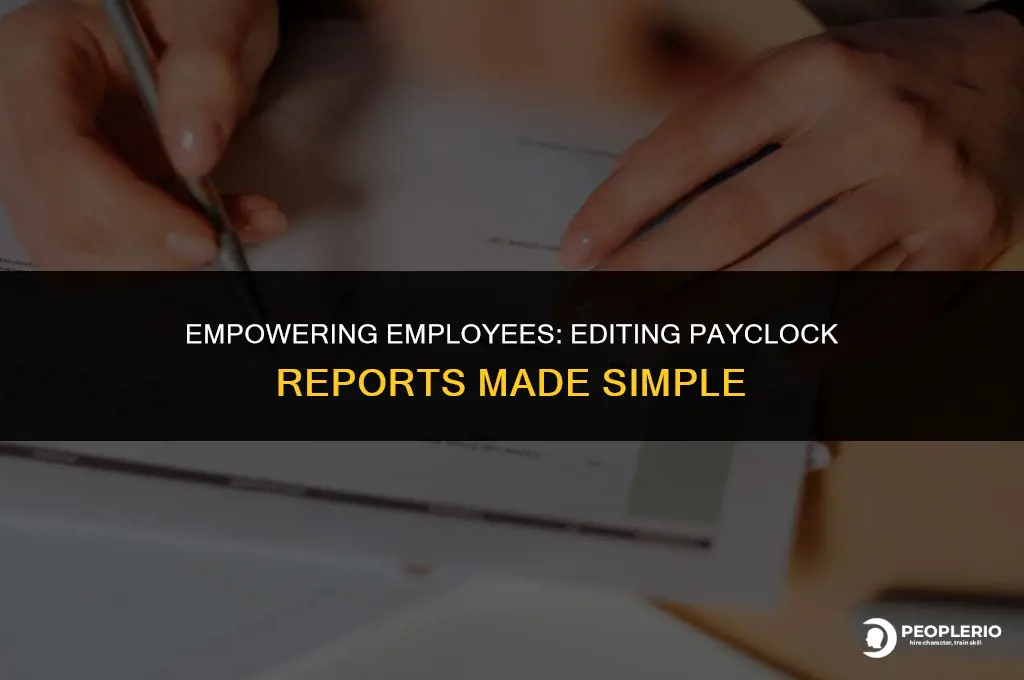 how to allow employee report editing on payclock