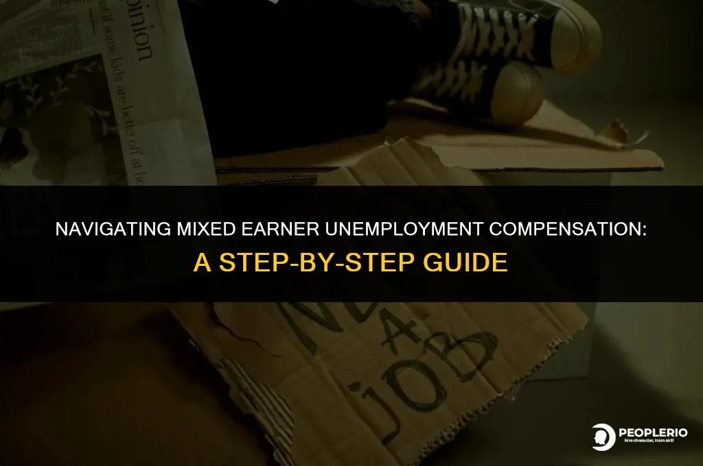 how to apply for mixed earner unemployment compensation