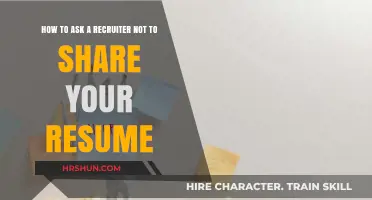 Safeguarding Your Privacy: How to Request a Recruiter Not to Share Your Resume