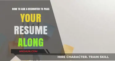 Networking Strategies: How to Ask a Recruiter to Pass Your Resume Along