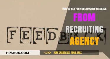Seeking Valuable Insights: How to Request Constructive Feedback from Recruiting Agencies