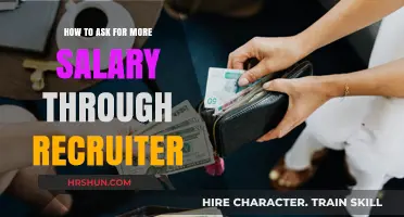 Negotiating Your Worth: How to Ask for a Higher Salary Through a Recruiter