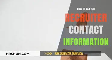 Networking Strategies: How to Request Recruiter Contact Information