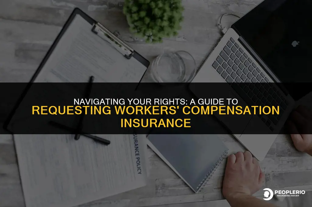 how to ask for workers compensation insurance