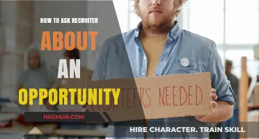 Navigating the Recruitment Process: How to Approach Recruiters About Opportunities