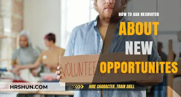 Proactive Strategies: How to Ask Recruiters About New Opportunities