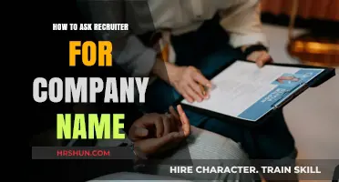 Unveiling the Company Name: A Guide to Recruiter Communication
