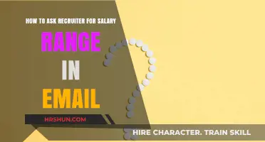 Navigating Salary Discussions: How to Ask Recruiters for Their Range via Email