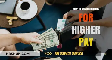 Negotiating Your Worth: How to Ask Recruiters for Higher Pay