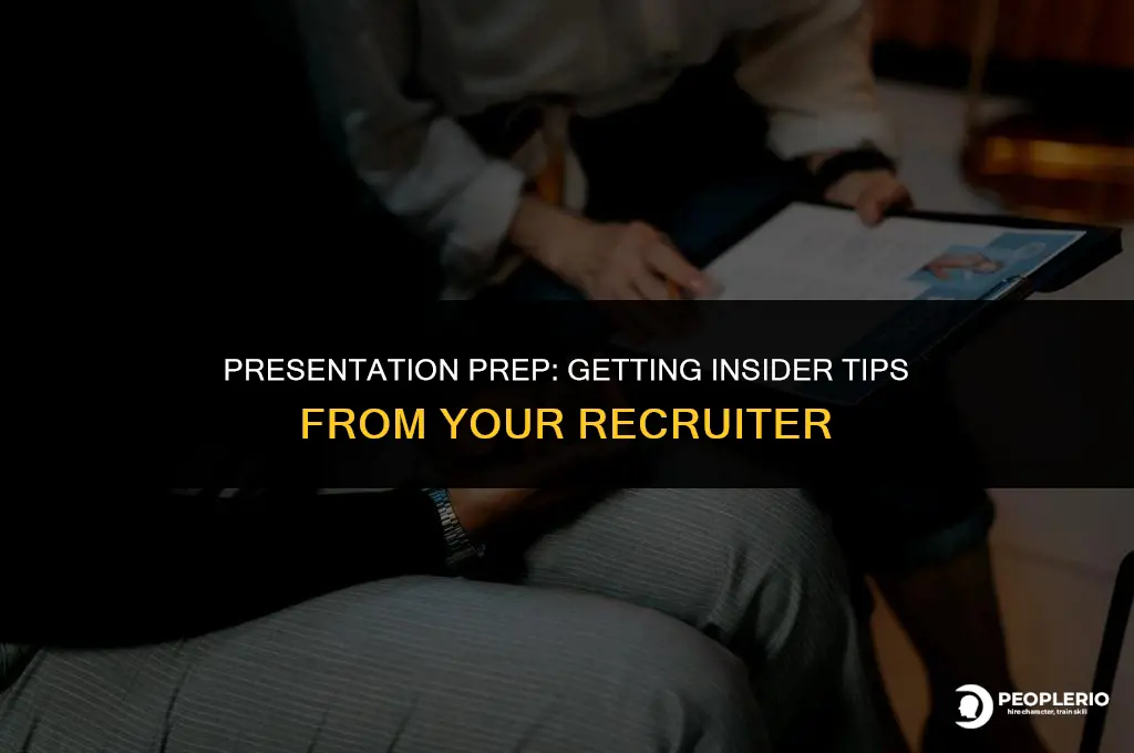 how to ask your recruiter for pointers before presentation