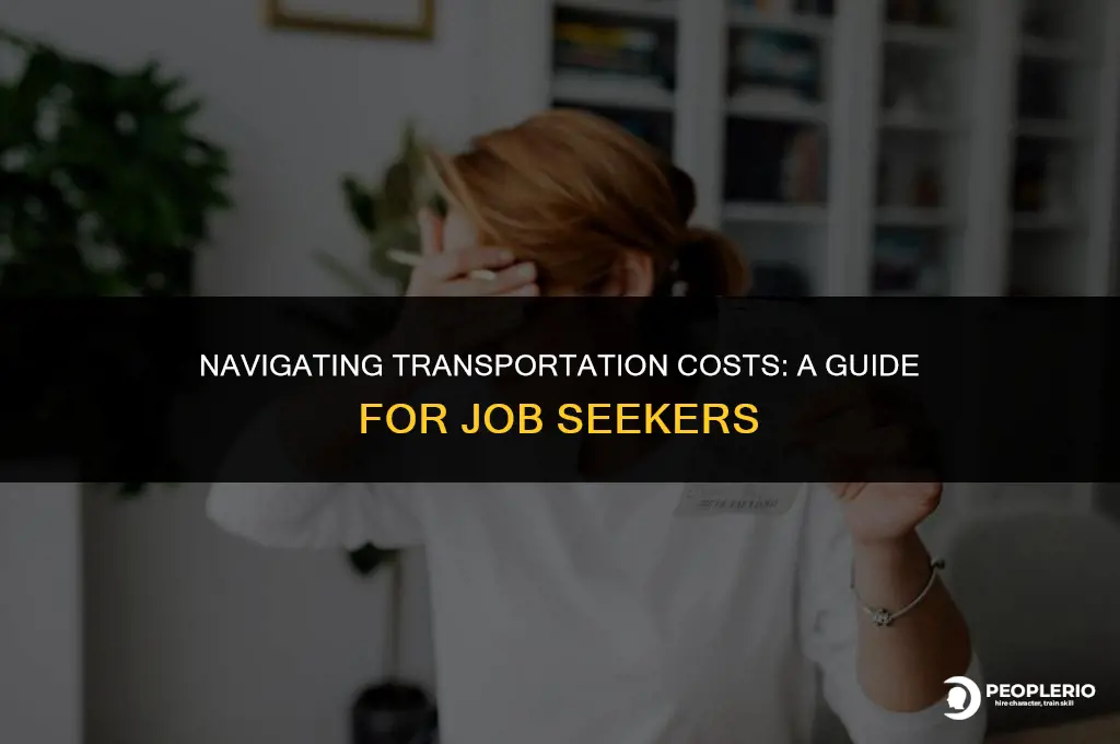 how to ask your recruiter for transportation costs