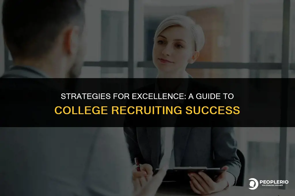how to be a great college recruiter