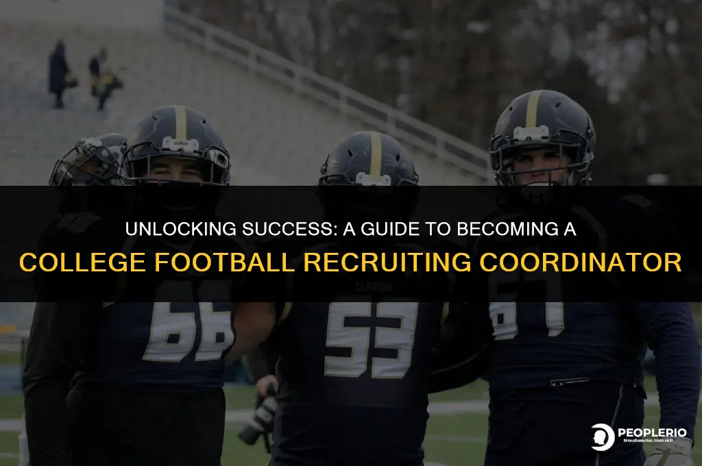 how to become a college football recruiting coordinator