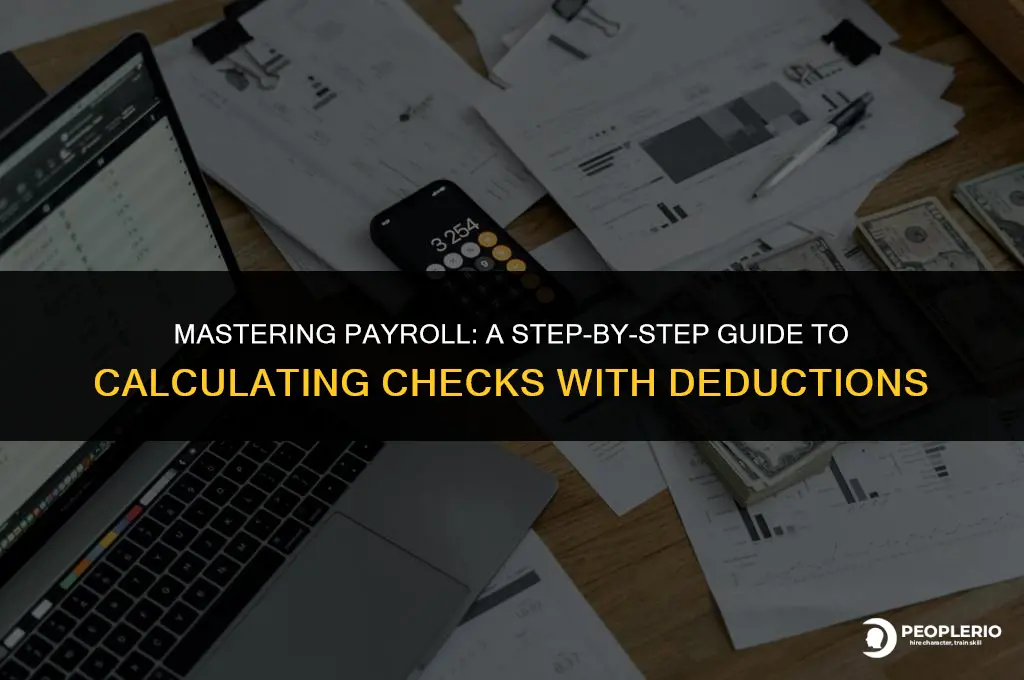 how to calculate a payroll check with deductions