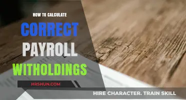 Mastering Payroll Withholdings: A Step-by-Step Guide