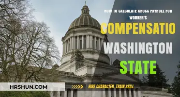 Calculating Gross Payroll for Worker's Compensation in Washington State