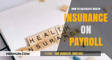 Decoding Payroll: A Guide to Calculating Health Insurance