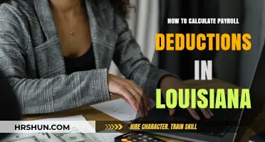 Louisiana Payroll Deductions: A Step-by-Step Guide for Employers