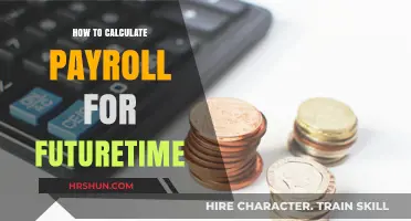 Mastering Future Payroll Calculations: A Step-by-Step Guide