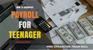 Teen Payroll 101: A Step-by-Step Guide to Calculating Earnings