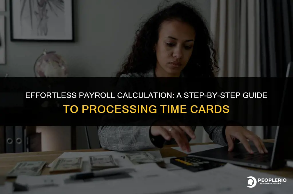 how to calculate payroll from time cards