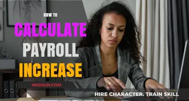 Decoding Payroll Growth: A Step-by-Step Guide to Calculating Increases