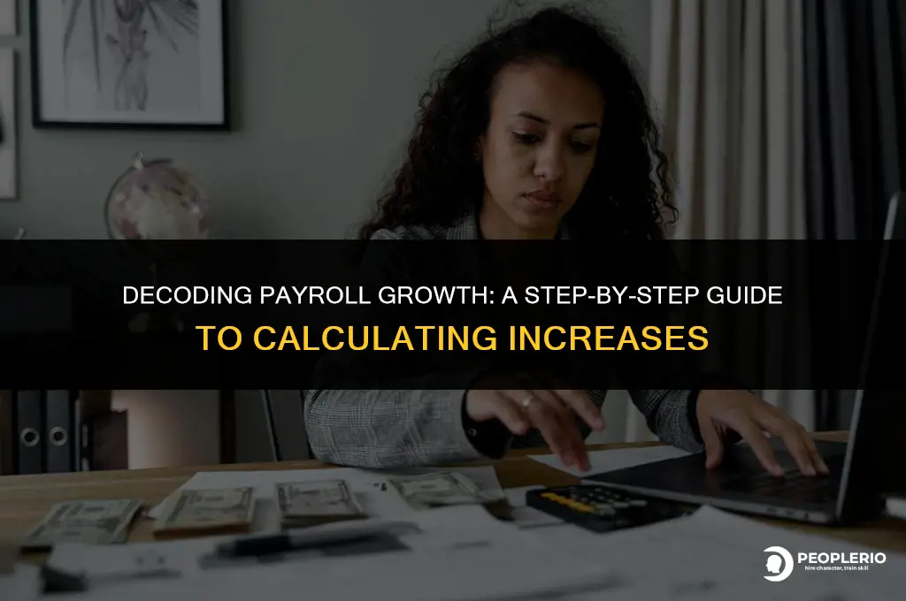 how to calculate payroll increase