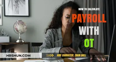 Mastering Payroll Calculations: A Guide to Factoring in Overtime