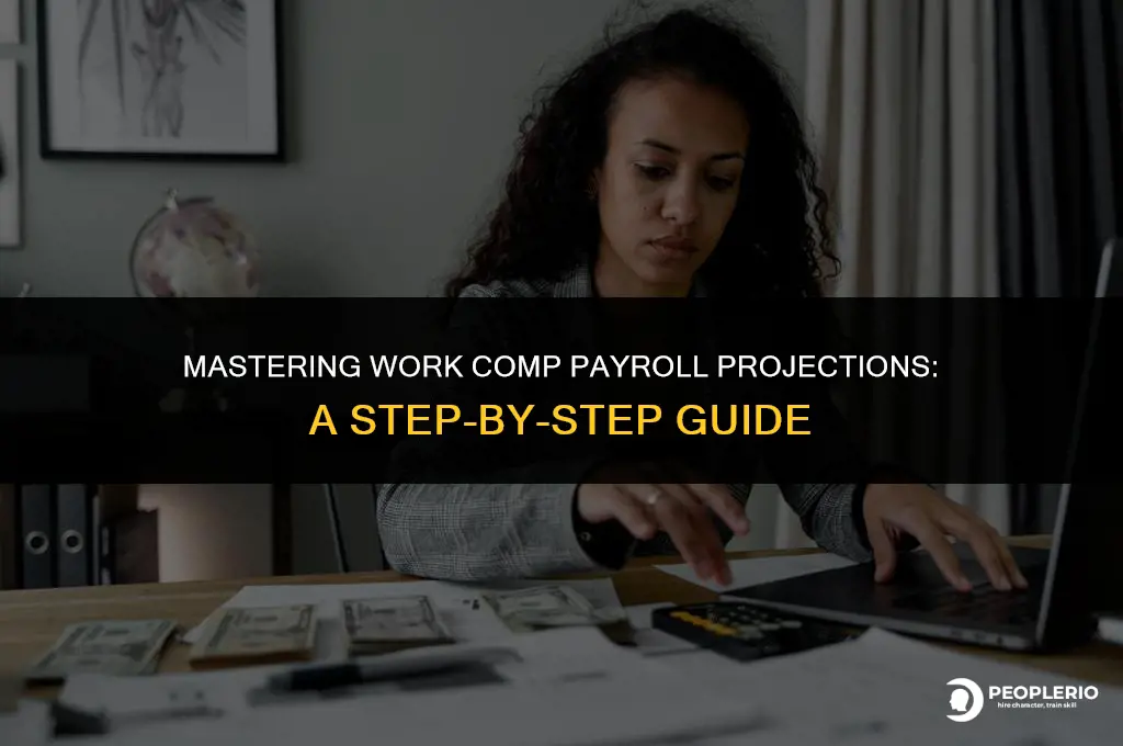how to calculate projected payroll for work comp