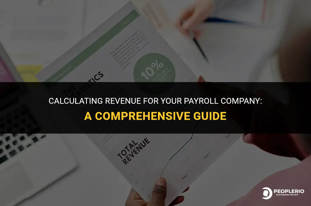 how to calculate revenue payroll company