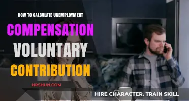Calculating Unemployment Compensation Voluntary Contributions: A Guide