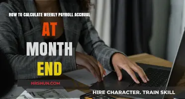 Mastering Monthly Payroll Accruals: A Step-by-Step Guide