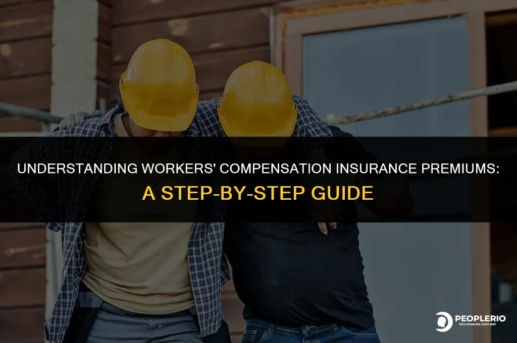how to calculate workers compensation insurance premiums