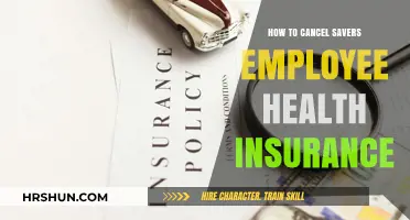 Canceling Savers Employee Health Insurance: A Step-by-Step Guide