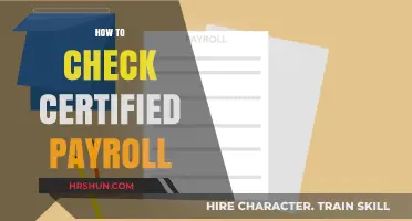 Ensuring Accuracy: A Guide to Verifying Certified Payroll Documents